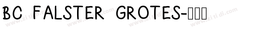 BC FALSTER GROTES字体转换